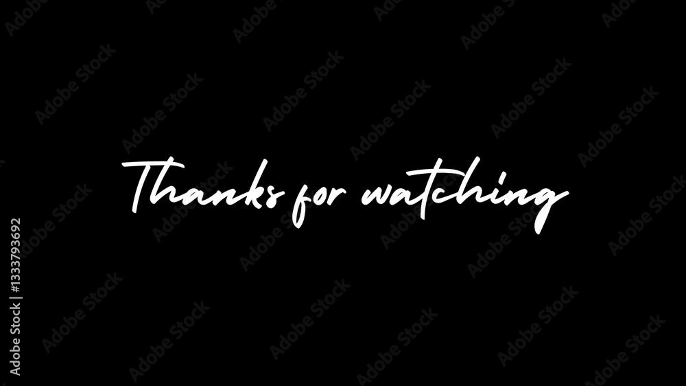 Animated, thanks for watching YouTube End screen outro video black and white in 4K