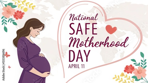 National Safe Motherhood Day spreads awareness about maternal wellness and safety.