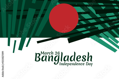 March 26, Independence day of Bangladesh Vector Illustration. Suitable for greeting card, poster and banner.