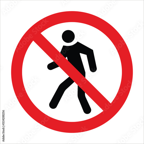 Red circle with a diagonal bar over a walking person, symbolizing no access for pedestrians