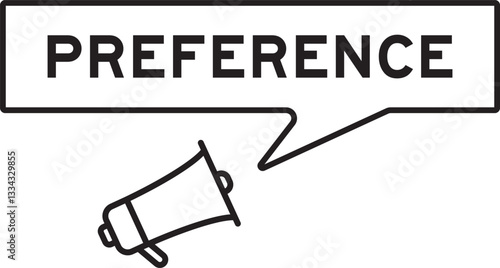 Megaphone icon with speech bubble in word preference on white background