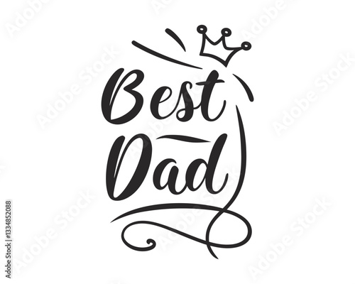 bast dad taypgraphy silhouette vector