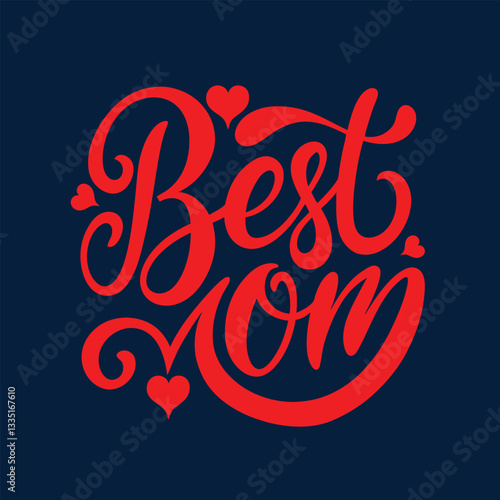 Red Best Mom vector Design
