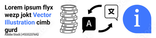 Coins stacked, translation icon with arrows, and info icon illustrating financial exchange, multilingual communication, and user assistance. Ideal for finance, trade, education, apps banking
