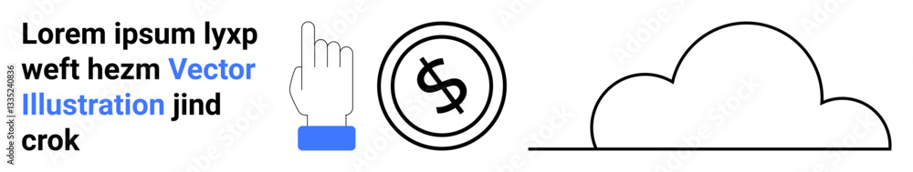 Hand pointer interacting with dollar coin, cloud outline, and placeholder text. Ideal for finance, technology, online payments, cloud computing, digital concepts, learning and communication Hand pointer interacting with dollar coin, cloud outline, and placeholder text. Ideal for finance, technology, online payments, cloud computing, digital concepts, learning and communication