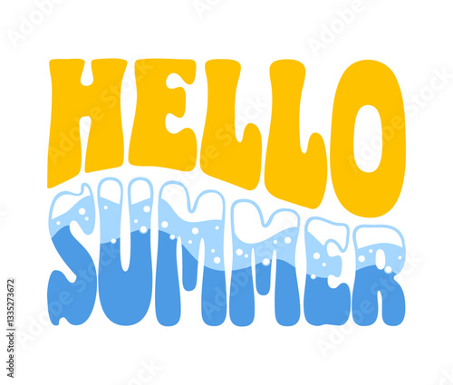 A bright vector illustration featuring the cheerful phrase hello summer in groovy lettering, accompanied by a playful sea wave. Perfect for summery designs and invitations