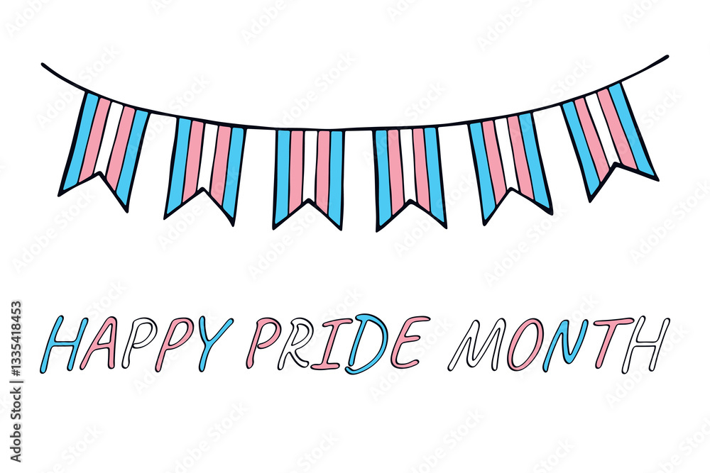Fototapeta premium Colorful garland Transgender pride flag Happy pride day LGBTQIA community Pride Month Vector hand drawn doodle for posters, stickers, logo, cards