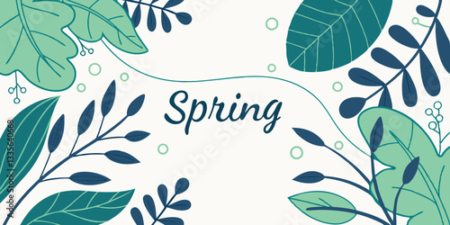 Spring nature banner with green leaves and fresh plants, hand-drawn floral illustration with elegant typography, seasonal greeting card or decorative artwork with modern botanical design