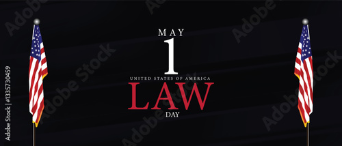Commemorating Legal Rights and Responsibilities on Law Day in the USA