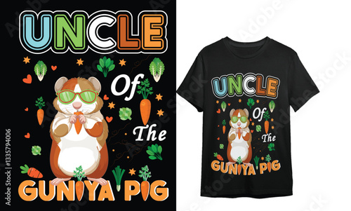 UNCLE  OF THE GUNIEA PIG T SHIRT DESIGN, GUNIEA PIG LOVERS T SHIRT DESIGN/ GUNIEA PIG LOVERS...........