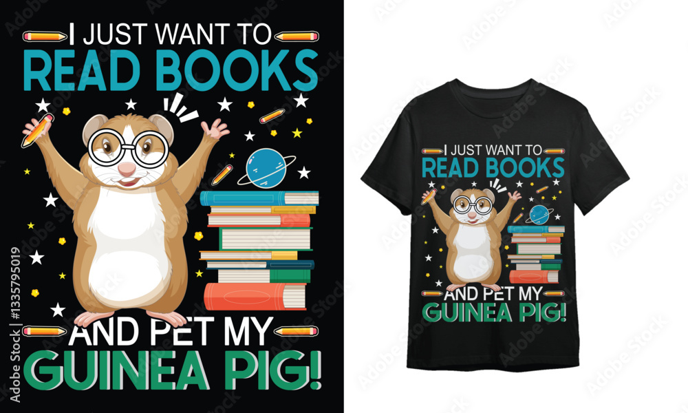 I JUST WANT TO READ BOOKS AND PET MY GUNIEA PIG/ GUNIEA PIG LOVERS T SHIRT DESIGN/ Shirts For Guniea Pigs Lover, Guinea Pigs Lover Gifts........... I JUST WANT TO READ BOOKS AND PET MY GUNIEA PIG/ GUNIEA PIG LOVERS T SHIRT DESIGN/ Shirts For Guniea Pigs Lover, Guinea Pigs Lover Gifts...........