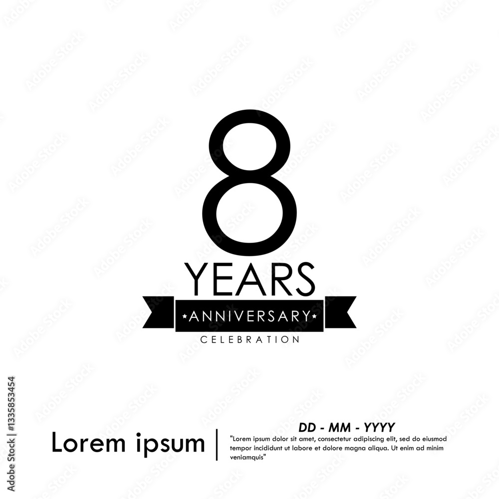 8th years anniversary celebration emblem. black anniversary logo isolated with ribbon on white background. vector illustration template design for web, flyers, poster, greeting card 8th years anniversary celebration emblem. black anniversary logo isolated with ribbon on white background. vector illustration template design for web, flyers, poster, greeting card