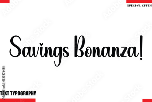 Savings Bonanza! Stylish Modern Calligraphy Text Lettering