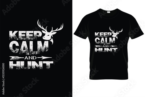 Keep Calm and Hunt Hunting t-shirt