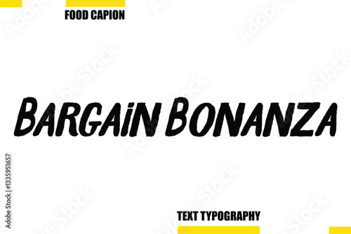  Bargain Bonanza Vector Typography Text Illustration For Special Offer Banner