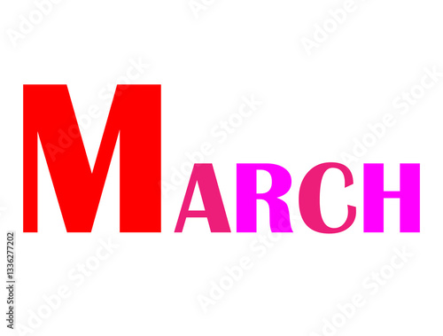 Free Download MARCH - Colorful letters of white page - GFXLoad