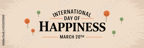 International Day Of Happiness March 20