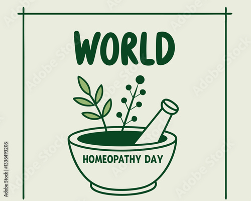 World Homeopathy Day design: stylized text with leaves and mortar and pestle for natural medicine awareness and celebration.