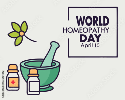 World Homeopathy Day illustration: celebrating alternative medicine and natural healing on April 10th with mortar, pestle, bottles, and world map.