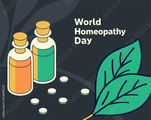 Celebrate World Homeopathy Day with this image featuring two bottles of homeopathic globules, green leaves, and a dark background, promoting natural health.