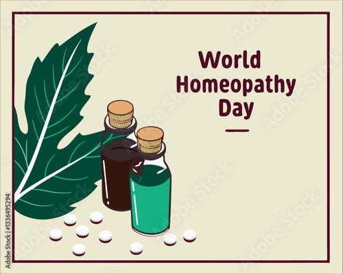 Celebrate World Homeopathy Day with this image featuring two bottles of homeopathic globules, green leaves, and a dark background, promoting natural health.