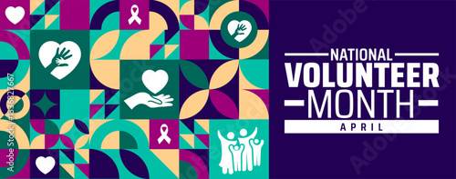 National Volunteer Month geometric shape pattern background banner or poster design template. observed every year in  April. Holiday concept. Use to any Template, card, poster, placard, template.