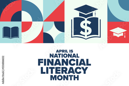 Obraz na płótnie April is National Financial Literacy Month. Holiday concept. Template for background, banner, card, poster with text. Vector EPS10 illustration. w salonie