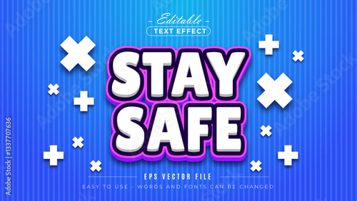 Bright Stay Safe message with bold typography on striped background.