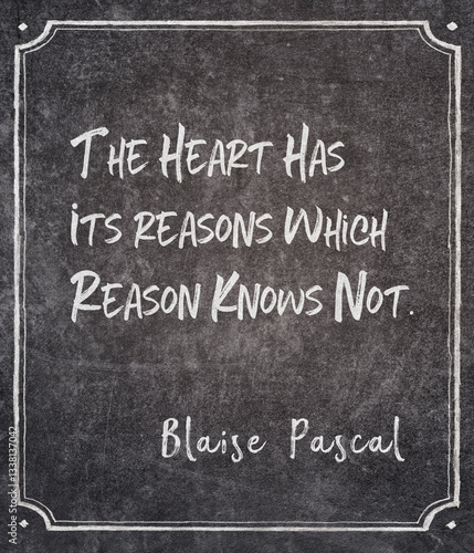 Obraz na płótnie reason knows not Blaise Pascal w salonie