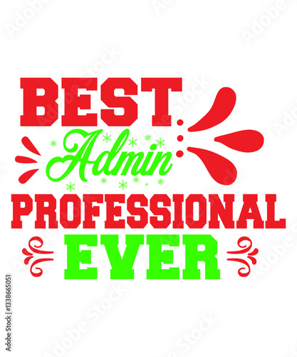 Administrative Professionals T-Shirt Bundle, Administrative Assistant T-Shirt Designs, T-Shirt, Staff Appreciation,T-Shirt, Shirt Svg, Appreciation Svg, Eps, Dxf, Png, Administrative Professionals Day