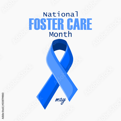 vector graphic of National Foster Care Month ideal for National Foster Care Month celebration.