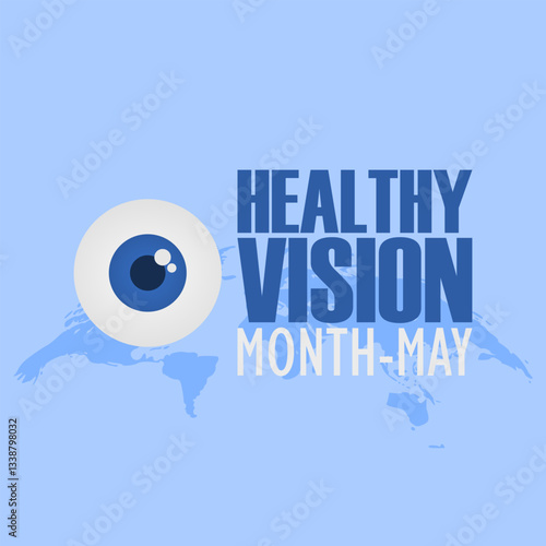 vector graphic of National Healthy Vision Month ideal for National Healthy Vision Month celebration.