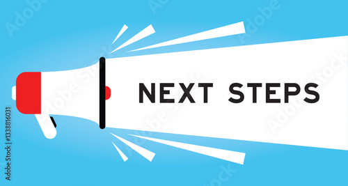 Color megaphone icon with word next steps in white banner on blue background