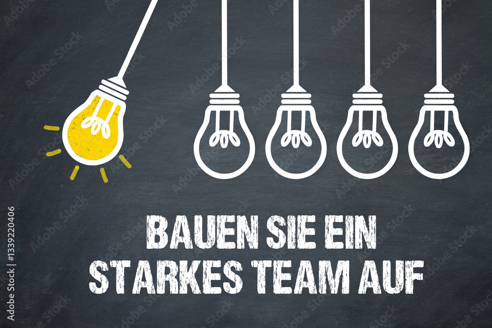 Fototapeta premium Bauen Sie ein starkes Team auf