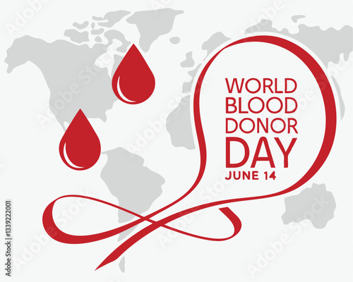 World Blood Donor Day graphic for June 14th featuring a speech bubble, blood drops, ribbon swirl, and world map