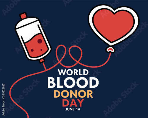 World Blood Donor Day design for June 14th featuring a blood bag connected to a heart, symbolizing life-saving donations.