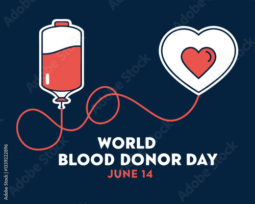 World Blood Donor Day design for June 14th featuring a blood bag connected to a heart, symbolizing life-saving donations.