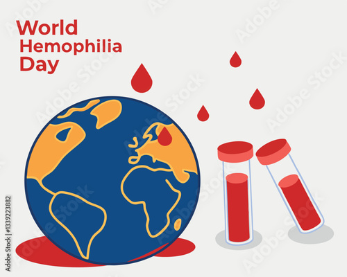 Global awareness for World Hemophilia Day is depicted with a world globe, falling blood drops, and blood-filled test tubes.
