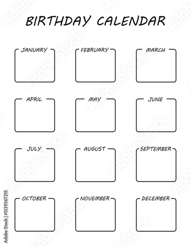 Birthday calendar. Monthly planner and birthday list template. Ruled months organizer, diary, planner to do list for important goals. Modern organizer and schedule. Vector background.