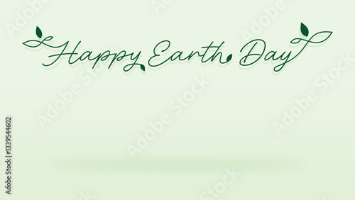 Earth Day Text, Script Font, Cursive, Happy Earth Day Message, Earth Day Social Media Post, Handwritten Font, Handwriting, Product Background, Space for Text, Leaves