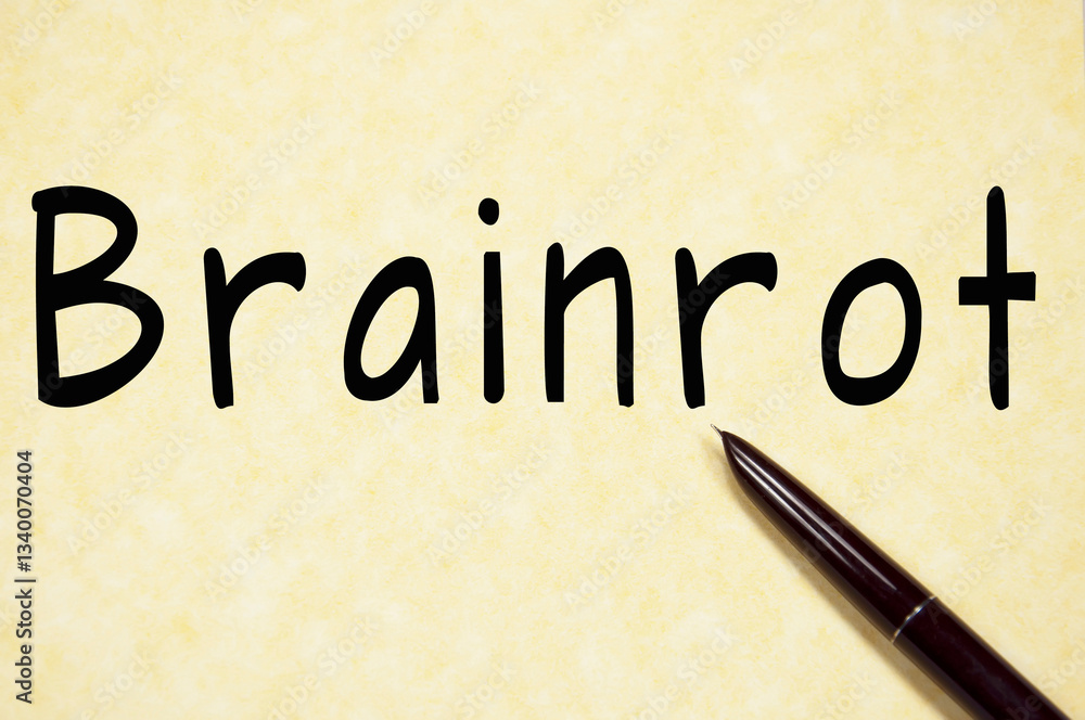 Brainrot word write on paper Brainrot word write on paper