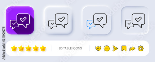 Approve line icon. Neumorphic, Flat shadow, 3d buttons. Accepted or confirmed sign. Speech bubble symbol. Line approve icon. Social media icons. Vector
