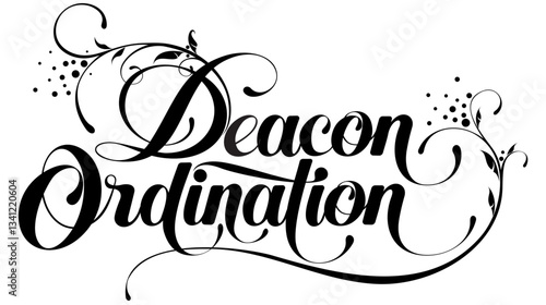 Deacon Ordination - custom calligraphy text