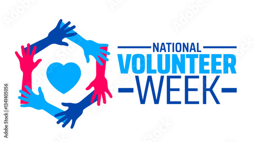 National Volunteer Week background banner or poster design template. observed every year in  April. Holiday concept. Use to any Template, card, poster, placard, template.