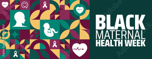 Black Maternal Health Week geometric shape pattern background banner or poster design template. observed every year in  April. Holiday concept. Use to any Template, card, poster, placard, template.