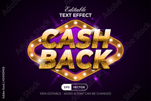 Gold Cash Back Text Effect 3D Style. Editable Text Effect.