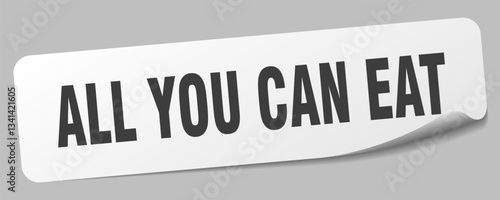 all you can eat sticker. all you can eat label
