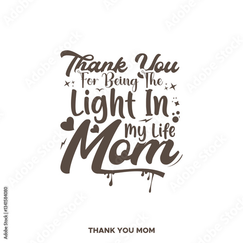 Thank you Mom hand drawn lettering. Happy Mother's day. Floral frame. Template for, banner, poster, flyer, greeting card, web design, print design. Vector illustration.