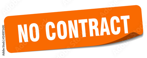 no contract sticker. no contract label