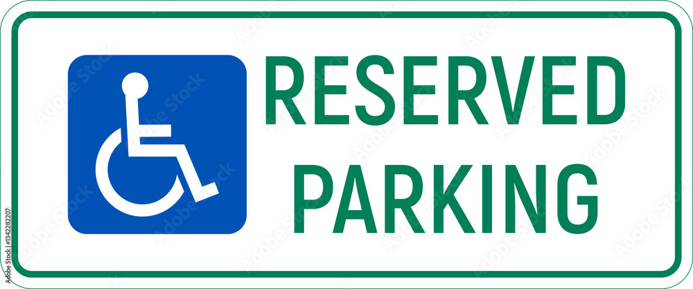 Handicapped reserved parking signs. Wheelchair ramp access sign symbol Handicapped reserved parking signs. Wheelchair ramp access sign symbol